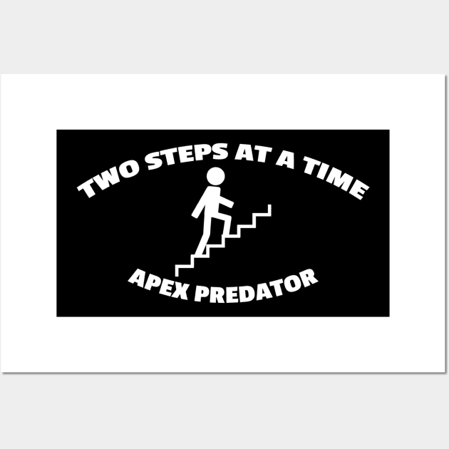 Two steps at a time Apex Predator Wall Art by raosnop